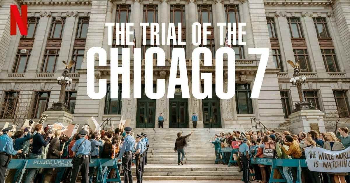 รีวิว The Trial of the Chicago 7 ชุมนุมสันติผ่านเลือดประชาชน