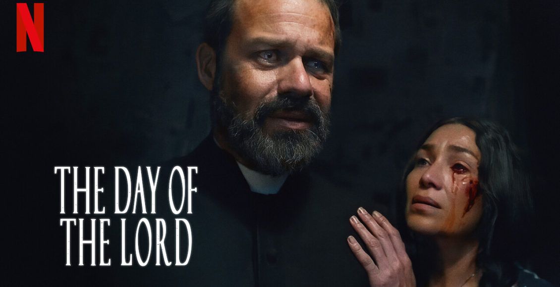 รีวิว The Day Of The Lord วันปราบผี Netflix