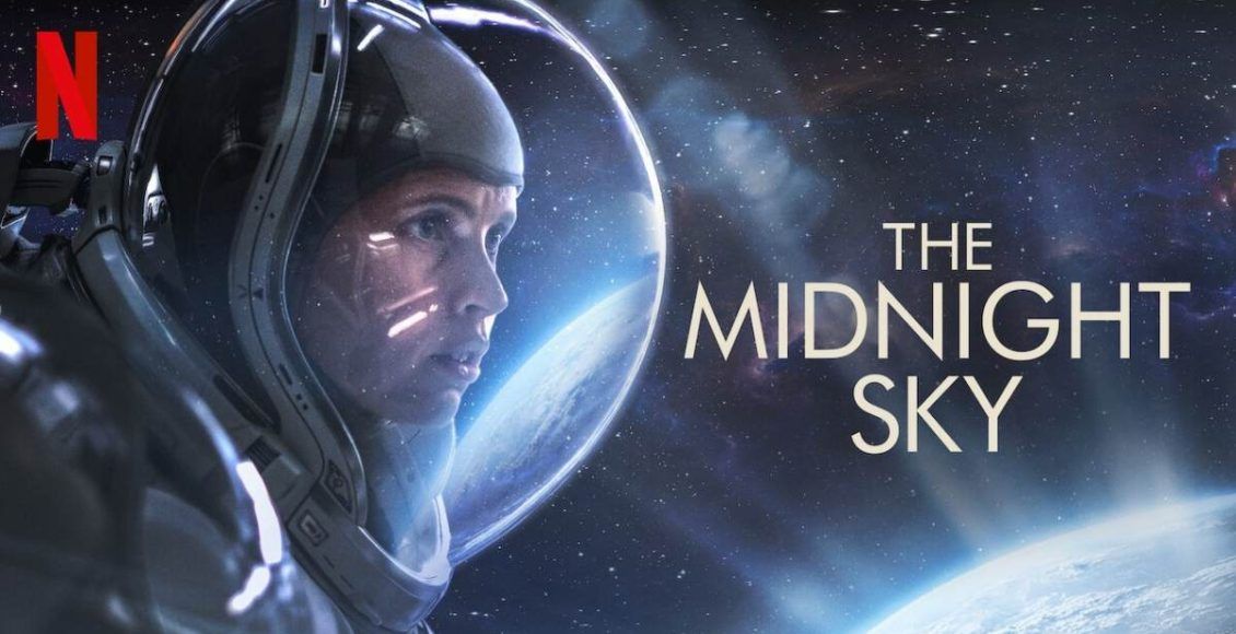 The Midnight Sky Netflix