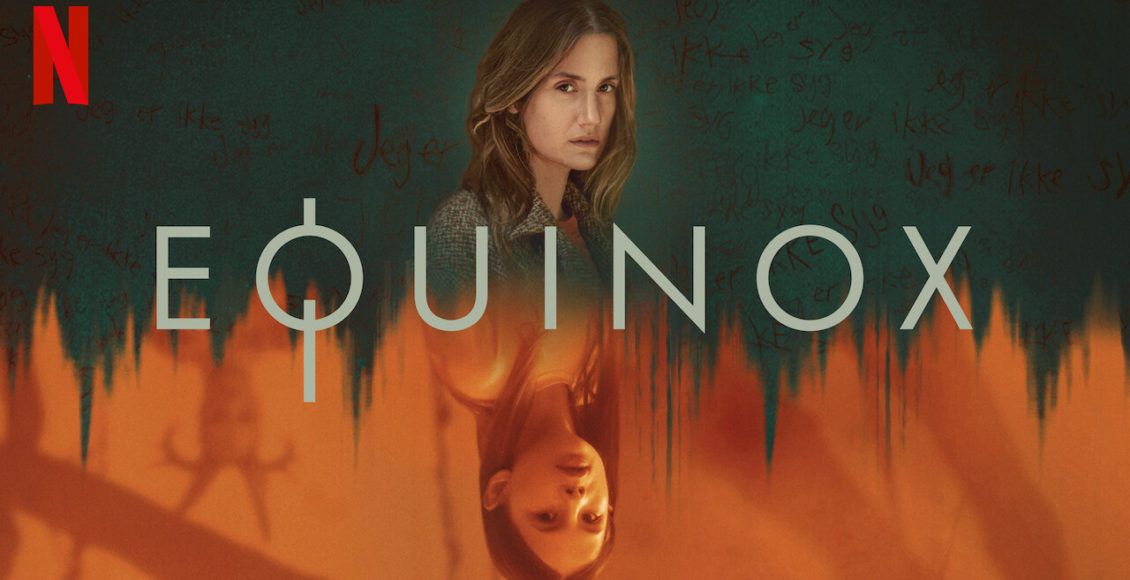 equinox netflix รีวิว