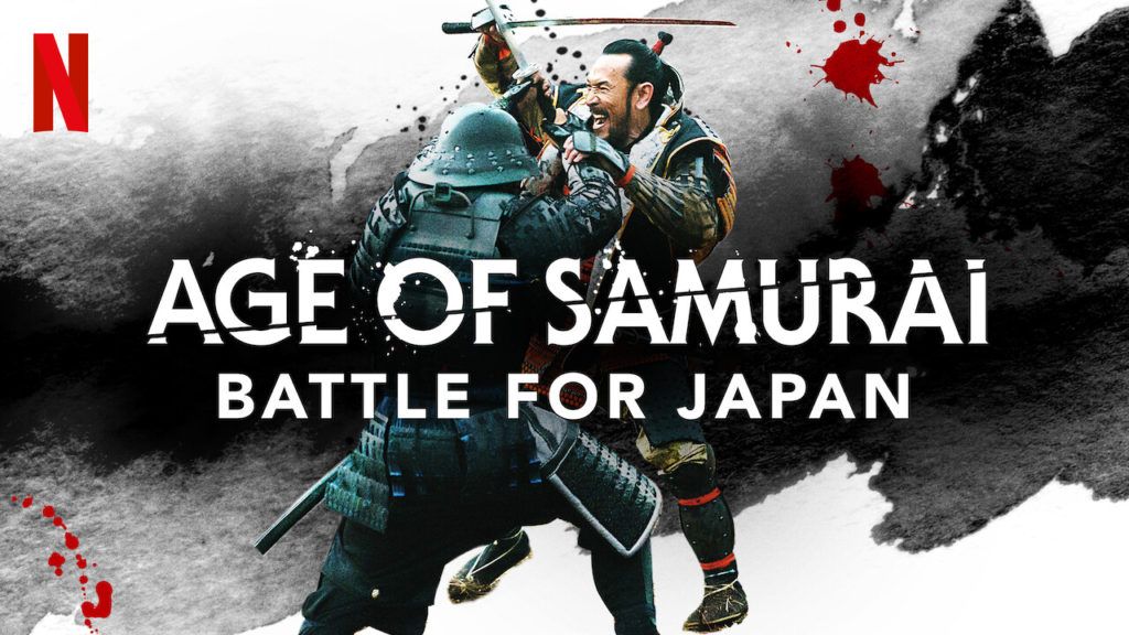 Age of Samurai: Battle for Japan Netflix รีวิว ยุคแห่งซามูไร ศึกชิงญี่ปุ่น