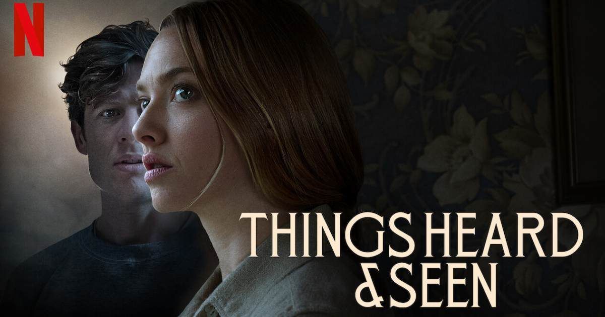 รีวิว Things Heard & Seen แว่วเสียงวิญญาณหลอน Netfli