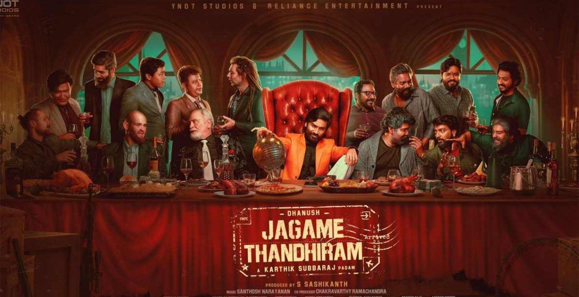 Jagame Thandhiram โลกนี้สีขาวดำ