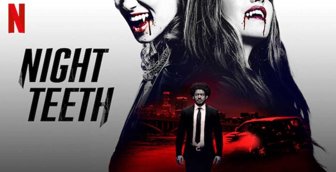 Night Teeth Netflix รีวิว