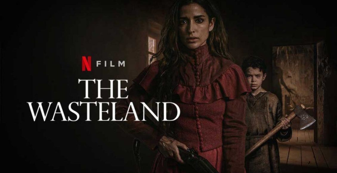 รีวิว The Wasteland แผ่นดินร้าง หนัง Netflix