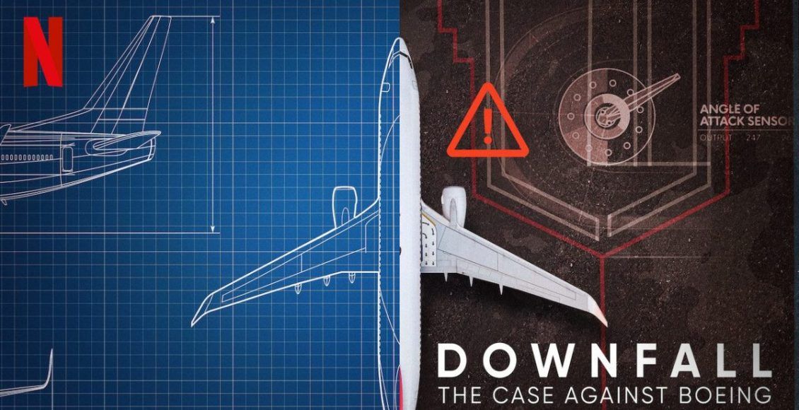 DOWNFALL: The Case Against Boeing