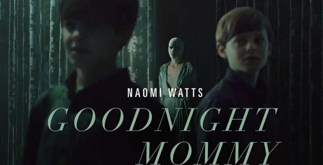 Goodnight Mommy