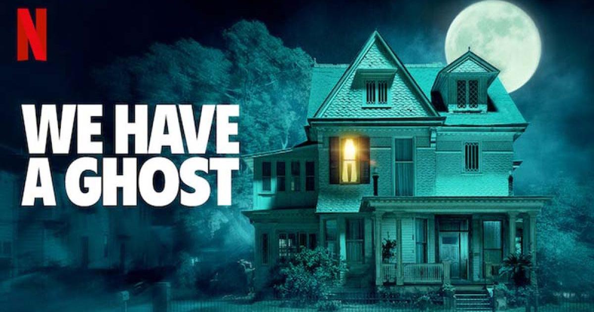 รีวิว We Have a Ghost หนังผีตลกที่เต็มไปด้วยมิตรภาพแสนอบอุ่นน่าประทับใจ