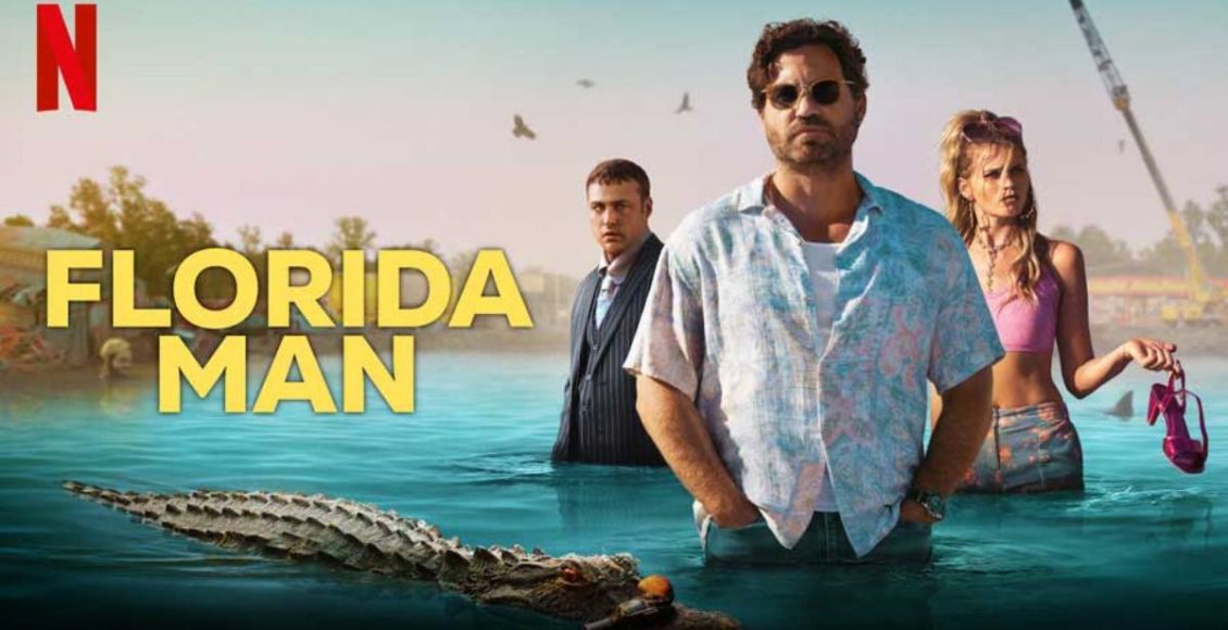 Florida Man review Netflix รีวิว