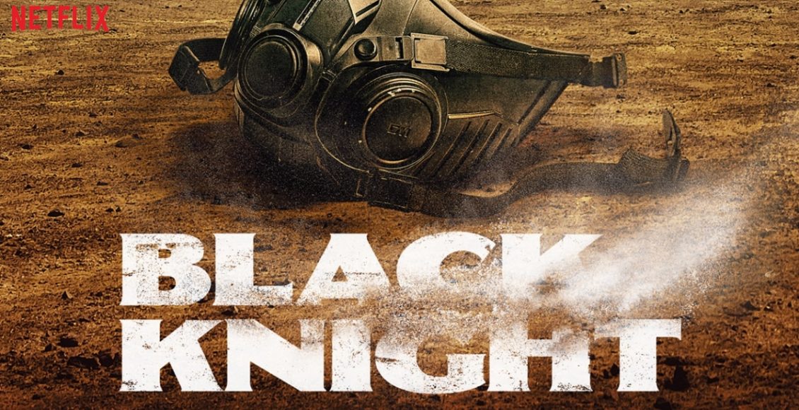 Black Knight review Netflix รีวิว