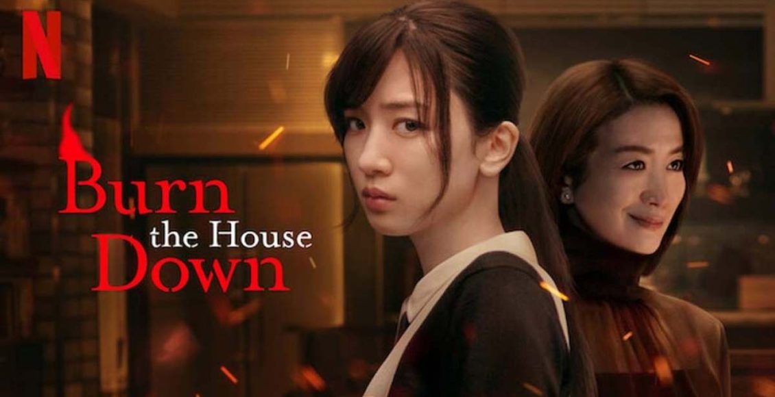 Burn the House Down review Netflix รีวิว