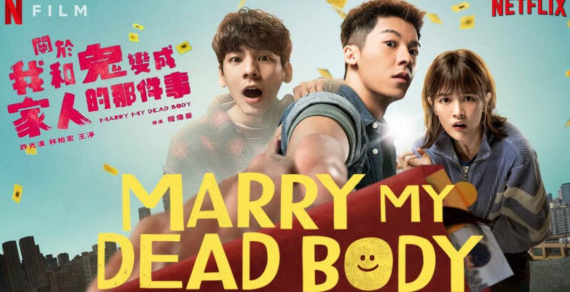 Marry My Dead Body Review Netflix แต่งงานกับผี รีวิว