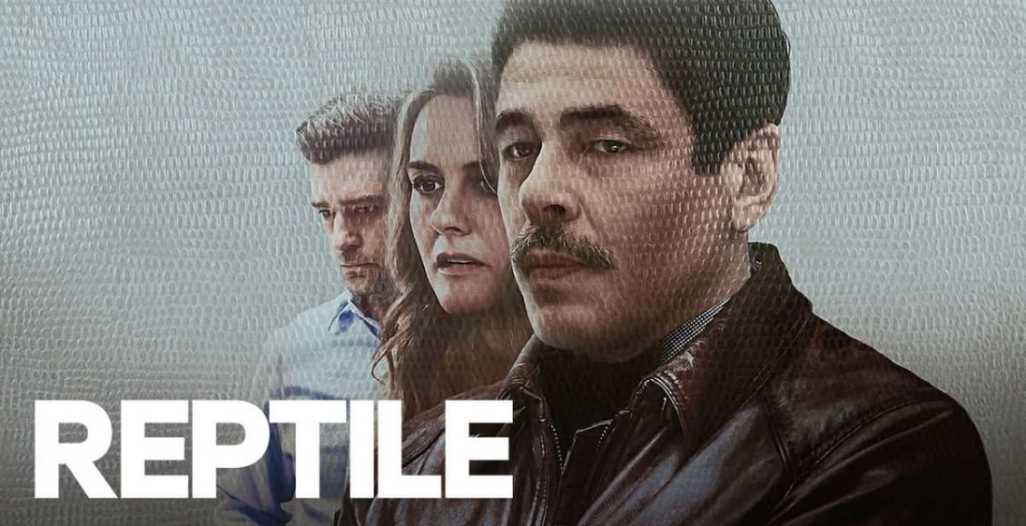 Reptile Review ลอกคราบฆาตกร รีวิว Netflix
