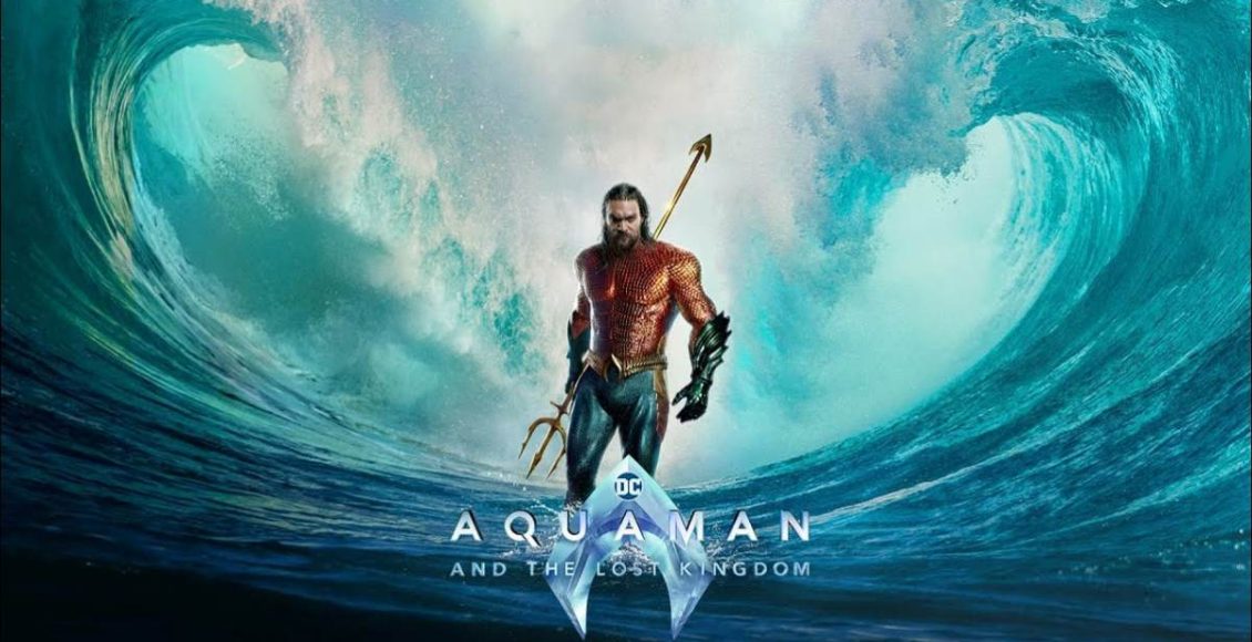 Aquaman 2 (Aquaman and the Lost Kingdom) รีวิว