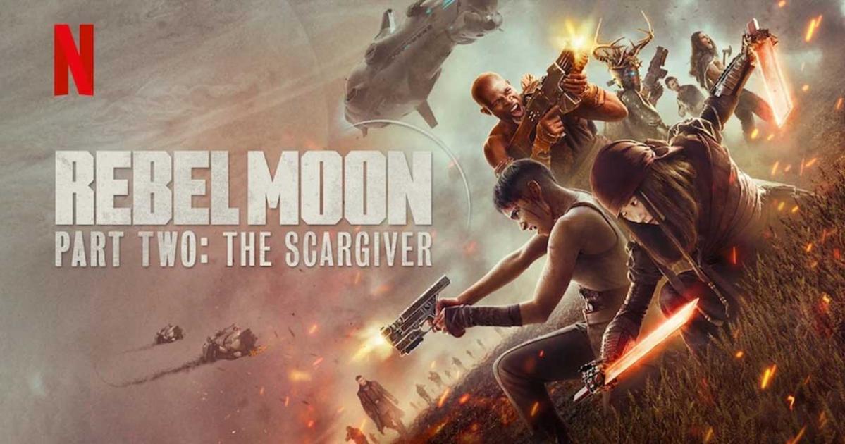 รีวิว Rebel Moon 2– Part Two: The Scargiver Netflix review