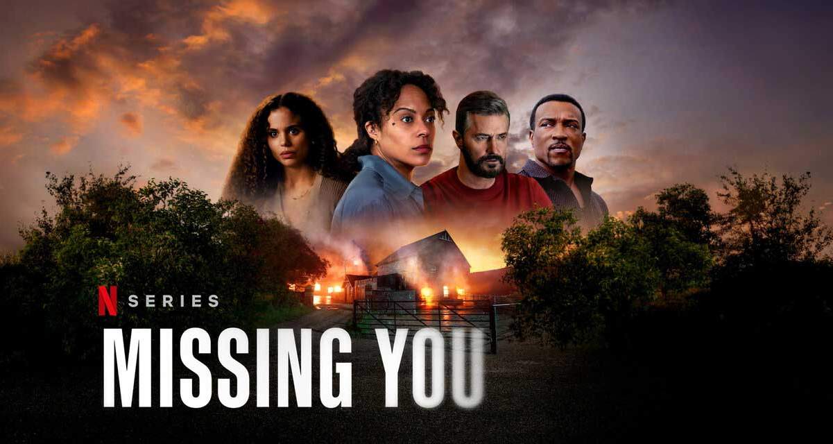 รีวิว Missing You ลวง สูตรสำเร็จแบบเดิมๆ ของ Harlan Coben Netflix แบบ