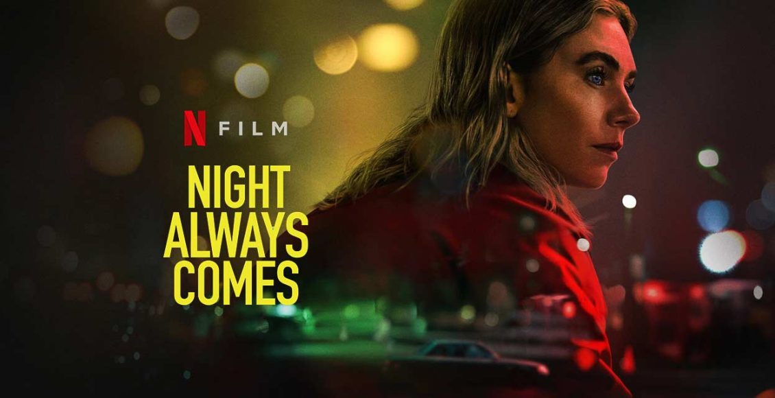 Night Always Comes รีวิว Netflix
