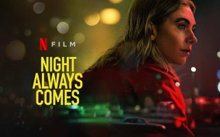 Night Always Comes รีวิว Netflix