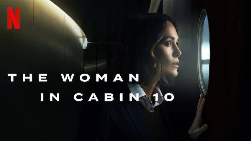 The Woman in Cabin 10 ฝันร้ายในห้องหมายเลข 10 รีวิว Netflix