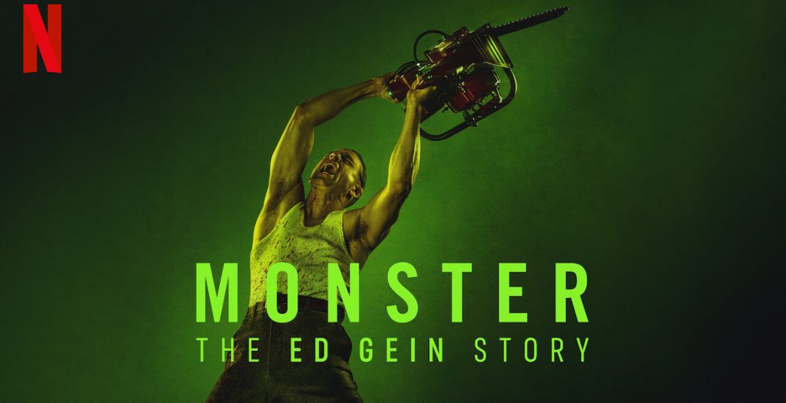 MONSTER: The Ed Gein Story ปีศาจ: เรื่องราวของเอ็ด กีน รีวิว Netflix