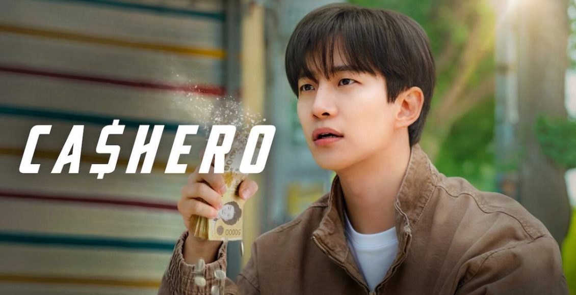 Cashero แคชฮีโร่ รีวิว Neflix ซีรีส์เกาหลี