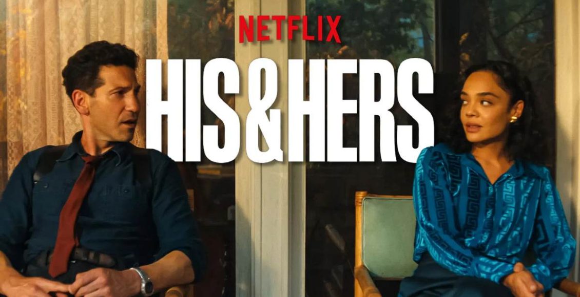 HIS & HERS สองฟากของความจริง รีวิว Netflix