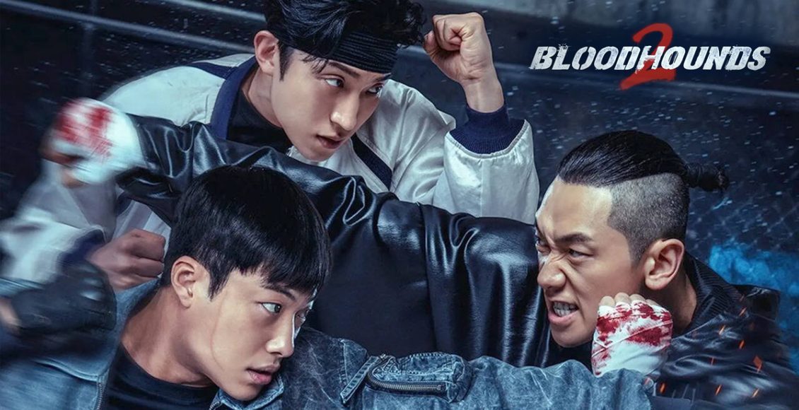 Bloodhounds 2 รีวิว Netflix